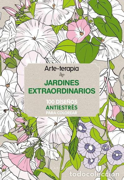 Libros: Jardines extraordinarios- 9788416124305