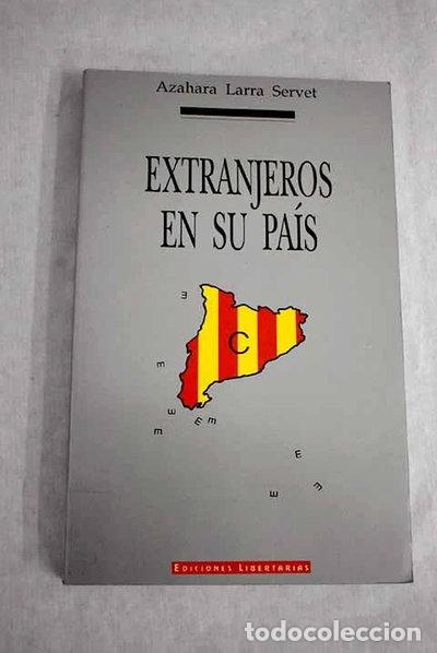 B&uuml;cher: Extranjeros en su pa&iacute;s- 9788476832042