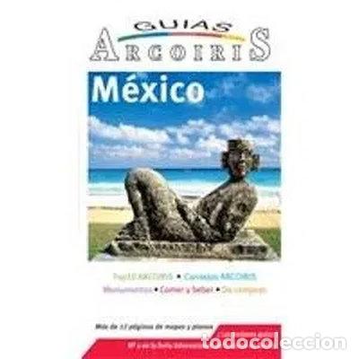Libros: M&eacute;xico - Gu&iacute;a Arcoiris- 9788493541767