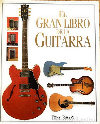 books: El gran libro de la guitarra- 9788486115272