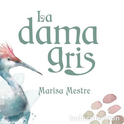 Libros: La dama gris- 9798860424296