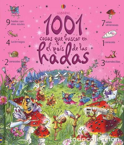 Libros: 1001 Cosas Que Buscar En El Pais De Las Hadas- 9781409525356