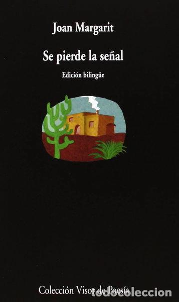 Libros: Se pierde la se&ntilde;al- 9788498958430