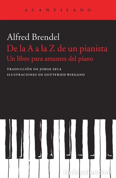 Libros: De la A a la Z de un pianista- 9788415689683