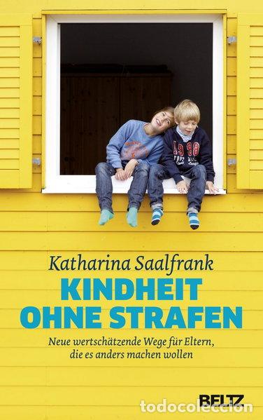 Libros: Kindheit ohne Strafen- 9783407864888