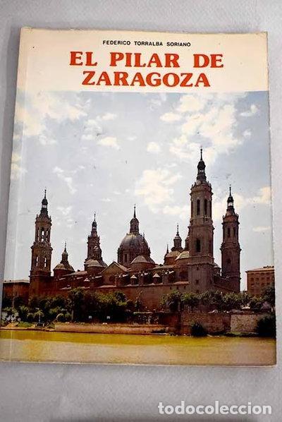 Libros: El Pilar de Zaragoza- 9788424147310