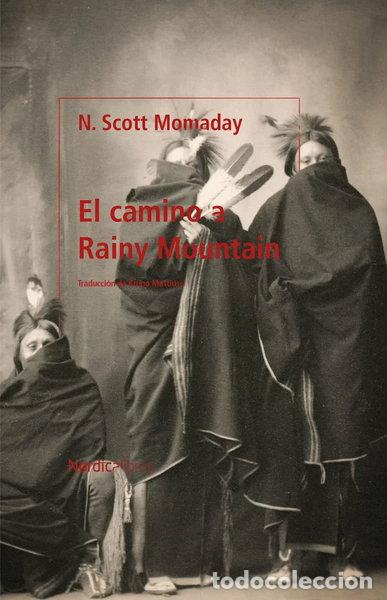 Libros: El camino a Rainy Mountain- 9788418930454