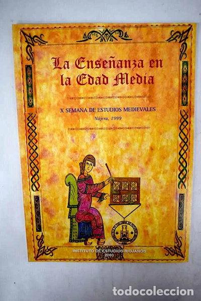Libros: La Ense&ntilde;anza en la Edad Media- 9788489362802