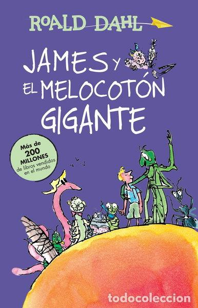 Libros: James y el melocot&oacute;n gigante- 9786073137218