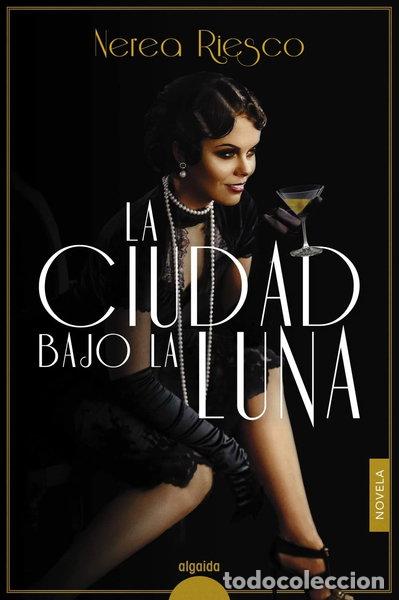 Libros: La ciudad bajo la luna- 9788491897101