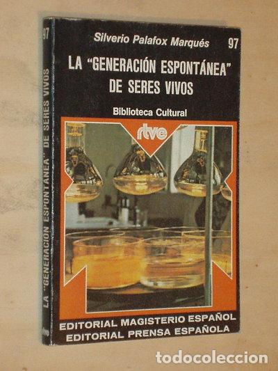 Livres: La generaci&oacute;n espont&aacute;nea de seres vivos- 9788426580481