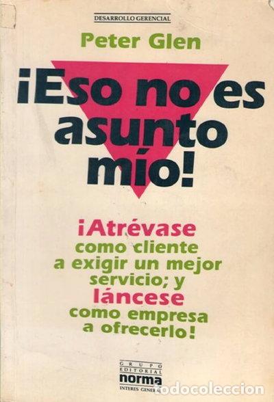 Livres: &iexcl;Eso no es asunto m&iacute;o!- 9789580417651