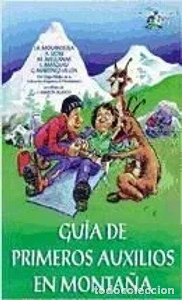 books: Gu&iacute;a de primeros auxilios en monta&ntilde;a- 9788487601798