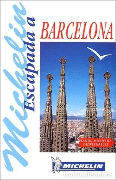 Livres: Michelin Escapada a Barcelona- 9782066605016