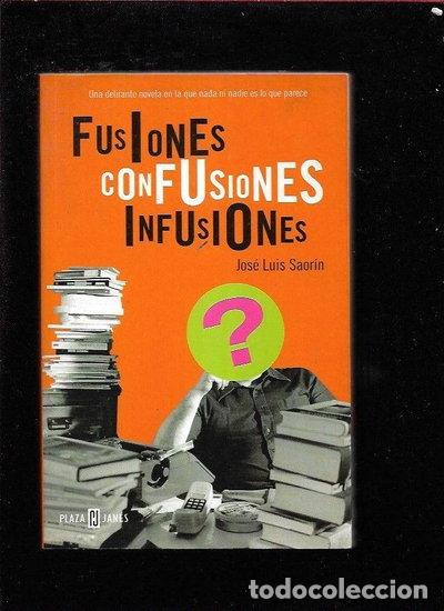 Libros: Fusiones, confusiones, infusiones- 9788401335310