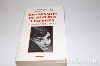 Libros: Diccionario de mujeres c&eacute;lebres- 9788479793494