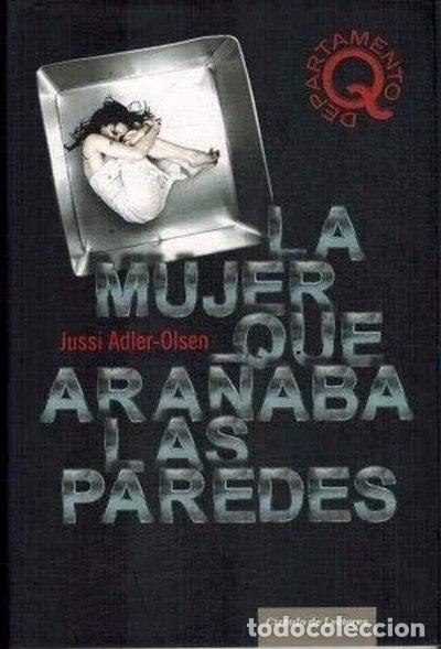 Livres: La mujer que ara&ntilde;aba las paredes- 9788467251166