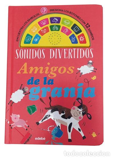 Livres: Sonidos divertidos: amigos de la granja- 9788468346380