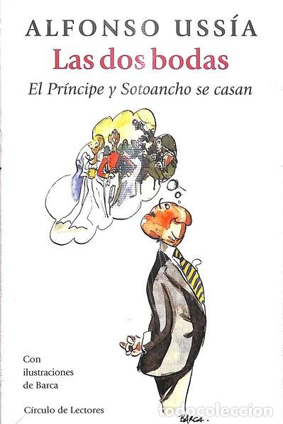 Libros: Las dos bodas- 9788467208542