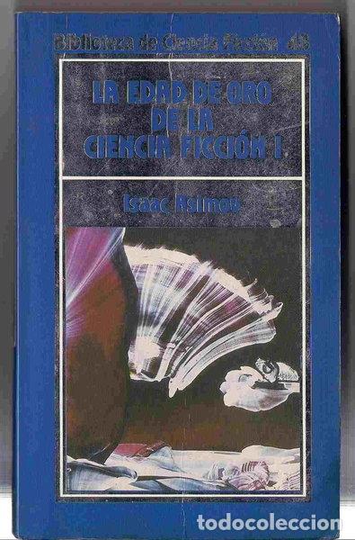 B&uuml;cher: La Edad De Oro De La Ciencia Ficci&oacute;n III- 9788476344798