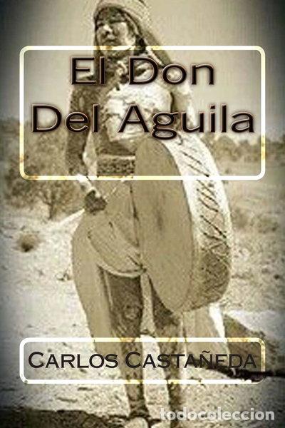 Libros: El don del &aacute;guila- 9781514248041