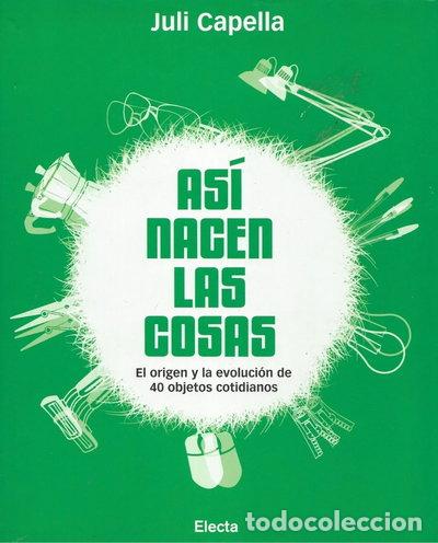 Libros: As&iacute; nacen las cosas- 9788481564969