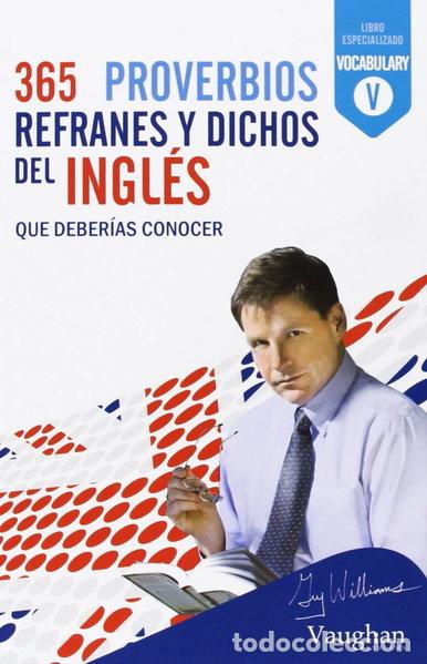 Libros: 365 Proverbios, refranes y dichos del ingl&eacute;s- 9788492879977