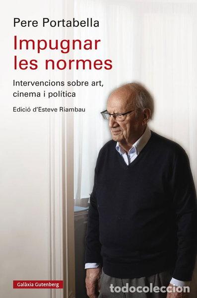 Libros: IMPUGNAR LES NORMES- 9788419738844