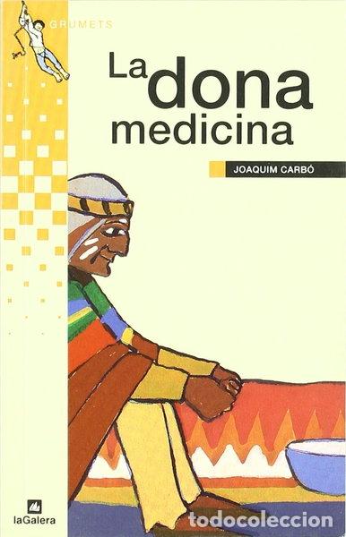 Libros: La dona medicina- 9788424695293
