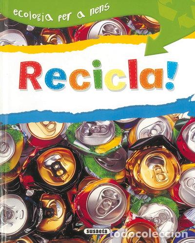 Libros: Recicla!- 9788430526192