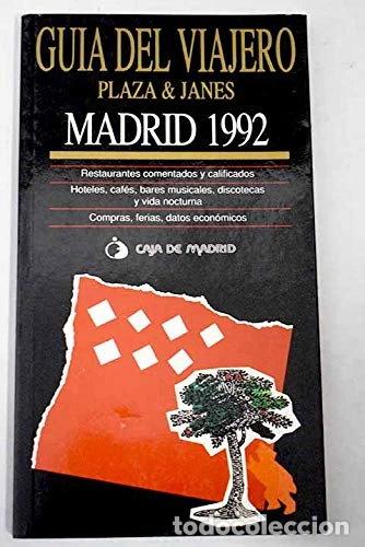 Libros: Gu&iacute;a del viajero: Madrid 1992- 9788401605031