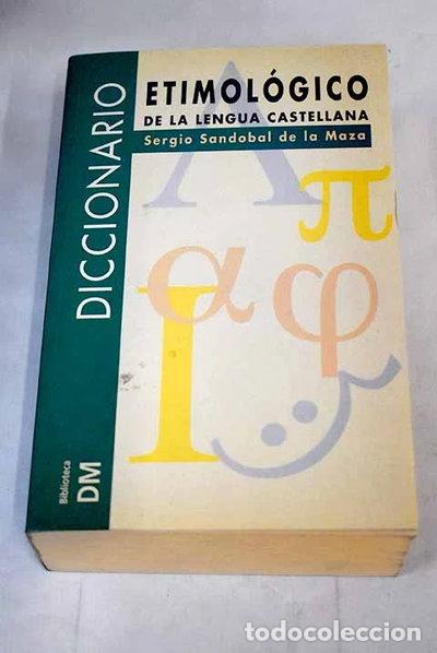 Libros: Diccionario Etimol&oacute;gico de la Lengua Castellana- 9788449501777
