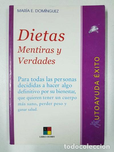 Livros em segunda m&atilde;o: Dietas: Mentiras y Verdades- 9788497360807