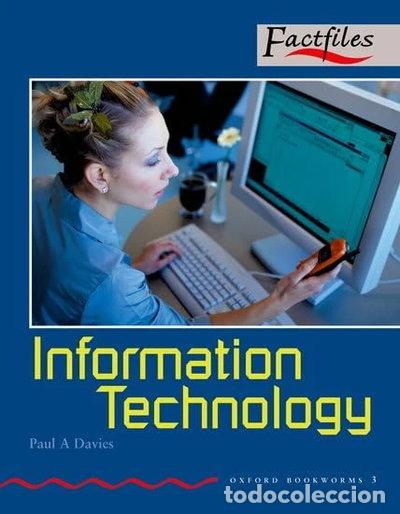 Libros: Oxford Bookworms 3. Information Technology- 9780194232944