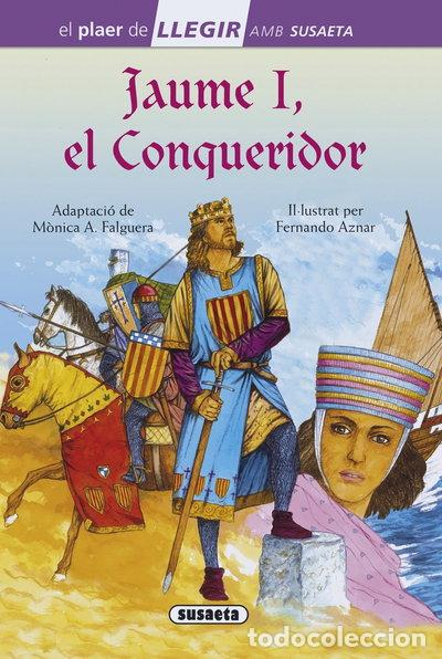 Libri di seconda mano: Jaume I, el Conqueridor- 9788467756036