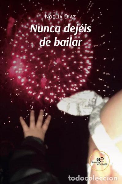 Livros em segunda m&atilde;o: NUNCA DEJEIS DE BAILAR- 9791220138079