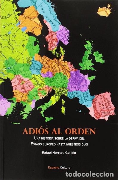 Livres: Adi&oacute;s al orden- 9788493808907