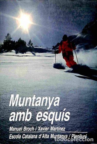 Libros: Muntanya amb esqu&iacute;s- 9788485752386