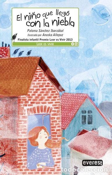 Libros: El ni&ntilde;o que lleg&oacute; con la niebla- 9788444150970