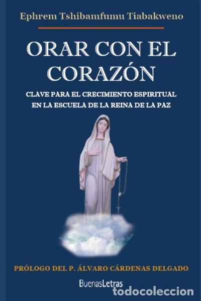 Livres: Orar con el coraz&oacute;n- 9788412037715