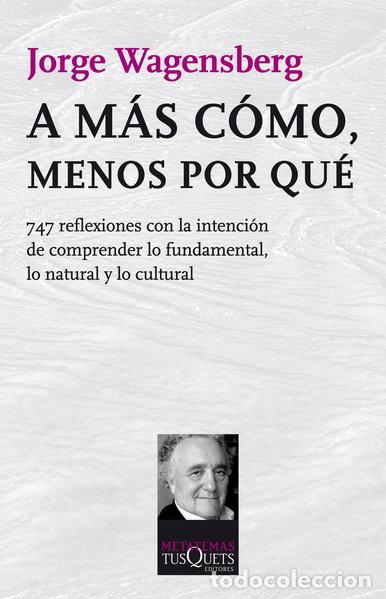 Livres: A m&aacute;s c&oacute;mo, menos por qu&eacute;- 9788467220940
