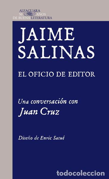 Livres: Jaime Salinas. El oficio de editor- 9788420415208