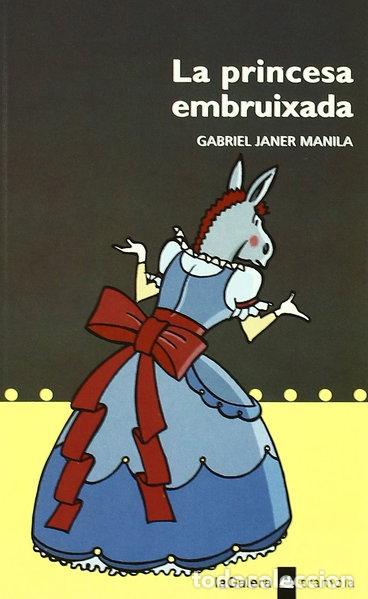 Livres: La princesa embruixada- 9788424609665