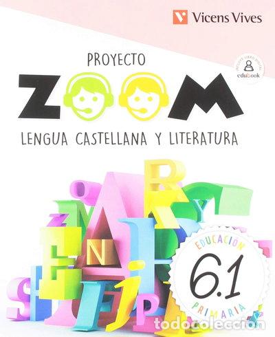 Livres: Lengua 6 (6.1-6.2-6.3) Zoom- 9788468262512