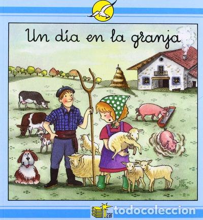 Livres: Un d&iacute;a en la granja- 9788478702718