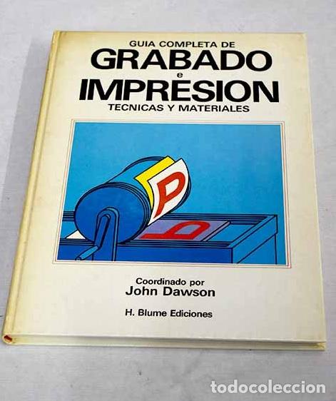Livros em segunda m&atilde;o: Gu&iacute;a completa de grabado e impresi&oacute;n: t&eacute;cnicas y materiales