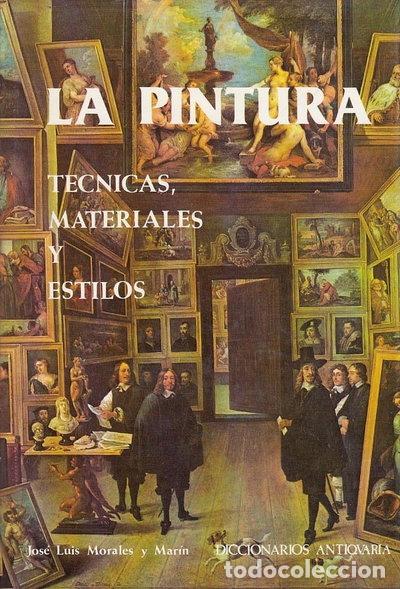 Livros em segunda m&atilde;o: La pintura: t&eacute;cnicas, materiales y estilos- 9788486508067