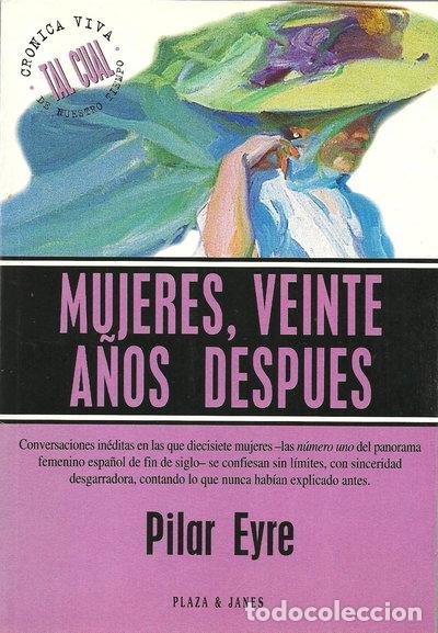 Libros: Mujeres, veinte a&ntilde;os despu&eacute;s- 9788401390524