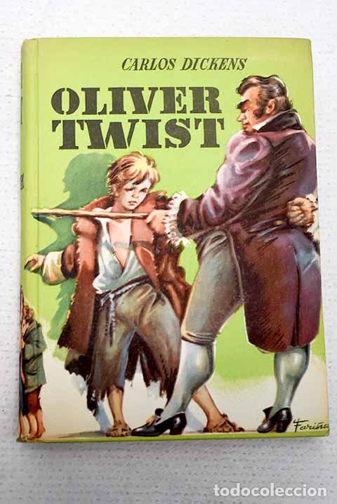 Libros: Oliver Twist: Dickens, Charles.- Dickens, Charles