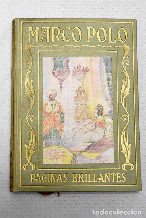 Livres: Marco Polo: vida y aventuras del famoso viajero.- Vallv&eacute;, Manuel